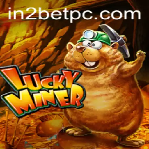 Exploring the Thrills of LuckyMiner: A Look into the Game's Mechanics and Impact